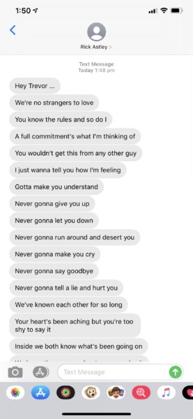 MY FRIEND: SENDS A RICK ROLL ME, WHO KNOWS THE LINK TO NEVER GONNA